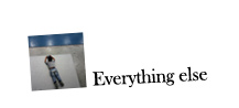 Everything else // tutto il resto