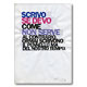 Scrivo se devo
